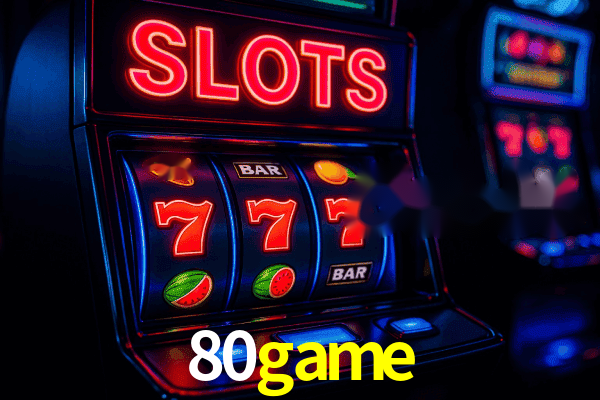 Slots 80game - RTP Alto Certificado